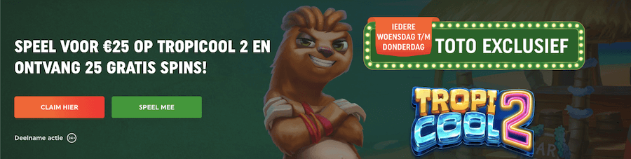 TOTO Exclusief: no wager bonus voor Tropicool 2!