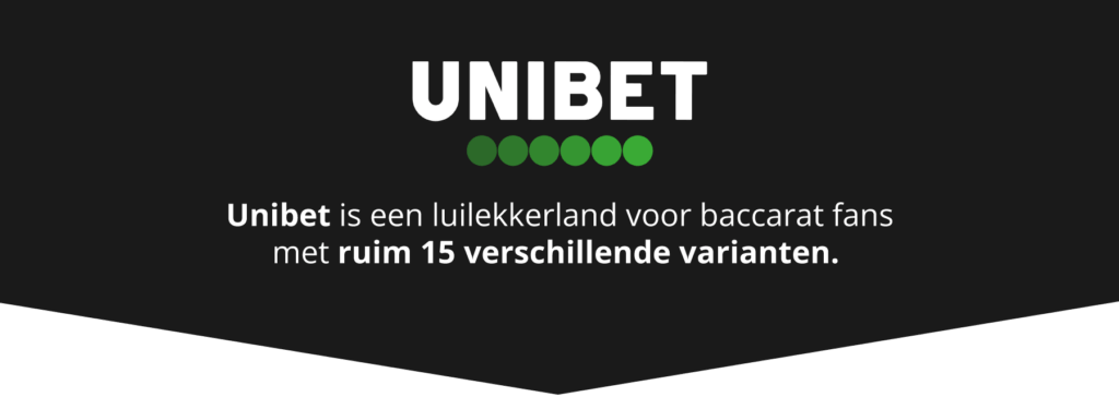 Unibet is het live baccarat casino van Nederland