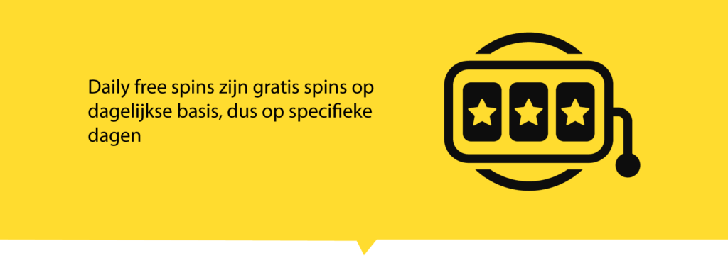 Definitie van daily free spins